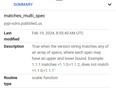 The matches_multi_spec UDF in BigQuery console, showing the metadata available including the description I provided